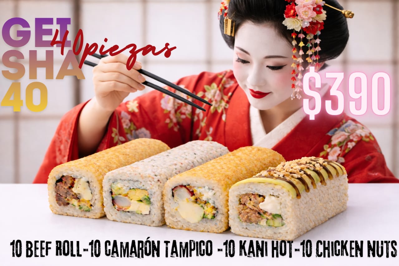 PAQUETE GEISHA 40